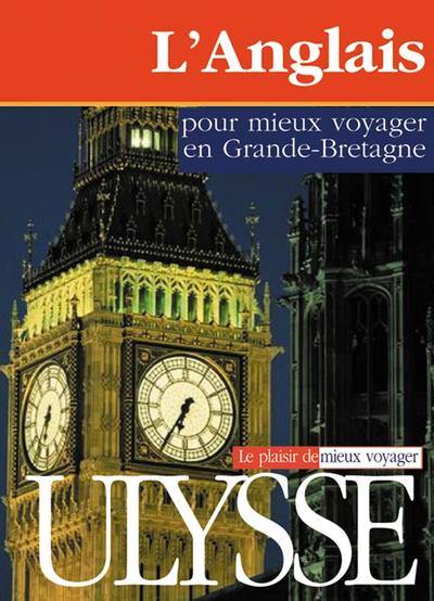 L'anglais pour mieux voyager en Grande-Bretagne