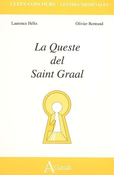 La queste del Saint Graal