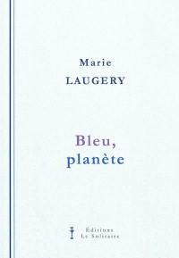 Bleu, planète