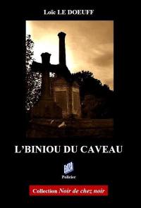 L'biniou du caveau : roman policier