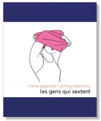 Les gens qui sextent