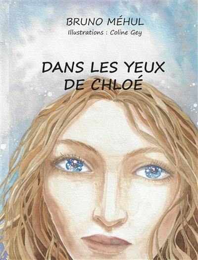 Dans les yeux de Chloé