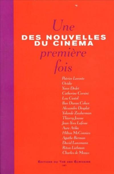 Des nouvelles du cinéma. Vol. 1