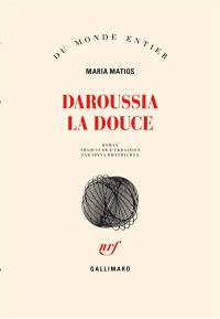 Daroussia la douce