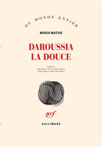 Daroussia la douce