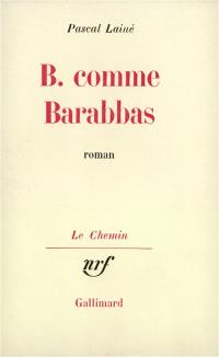 B. comme Barabbas