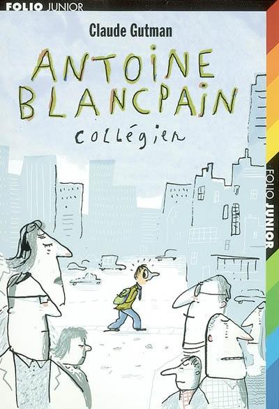 Antoine Blancpain : collégien