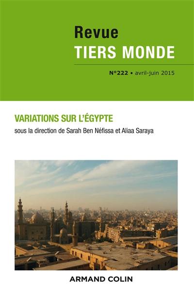 Tiers monde, n° 222. Variations sur l'Egypte