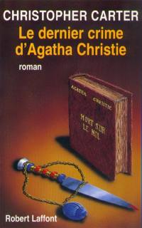 Les enquêtes de Lord Percival. Le dernier crime d'Agatha Christie