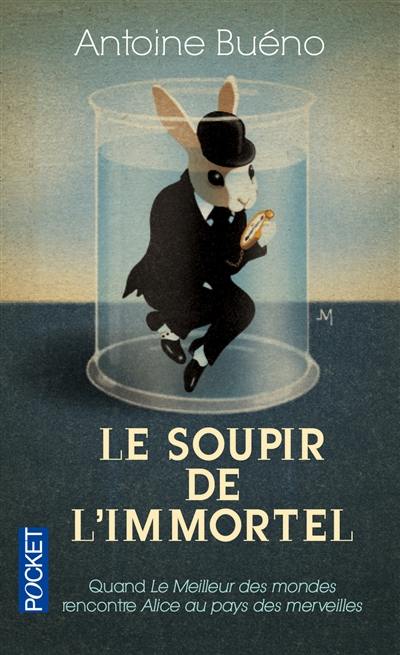 Le soupir de l'immortel