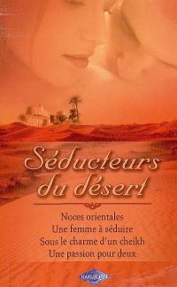 Séducteurs du désert