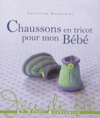 Chaussons en tricot pour mon bébé