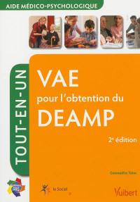 VAE pour l'obtention du DEAMP, aide médico-psychologique : tout-en-un