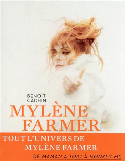 Mylène Farmer : au fil des mots