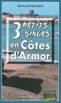 3 petits singes en Côtes d'Armor