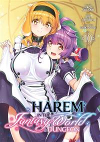Harem in the fantasy world dungeon. Vol. 10 Harem in the fantasy world dungeon. Vol. 10