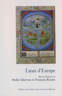 Lieux d'Europe : mythes et limites