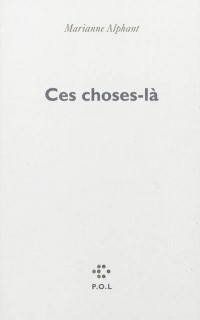 Ces choses-là