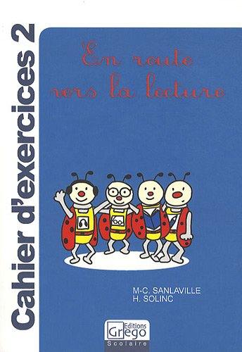 En route vers la lecture : cahier d'exercices 2