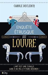 Enquête étrusque au Louvre