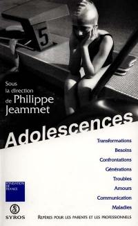 Adolescences : repères pour les parents et les professionnels