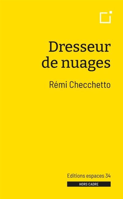 Dresseur de nuages