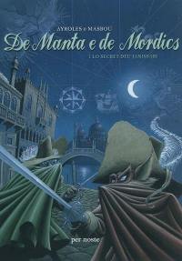 De manta e de mordics. Vol. 1. Lo secret deu janissari