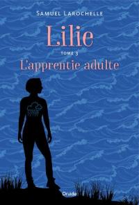 L'apprentie adulte 3