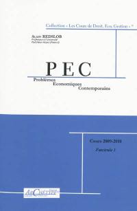 Problèmes économiques contemporains, PEC : cours 2009-2010