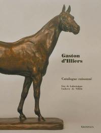 Gaston d'Illiers, 1876-1932 : catalogue raisonné