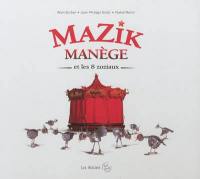 Mazik manège et les 8 zoziaux