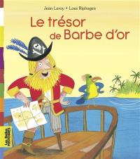 Le trésor de Barbe d'Or