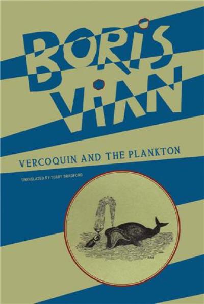 Boris Vian Vercoquin and the Plankton