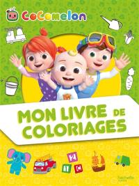 Cocomelon : mon livre de coloriages