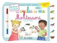 Les cycles de vie Montessori : 3-6 ans