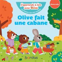 Olive fait une cabane : maternelle