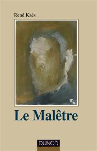 Le malêtre