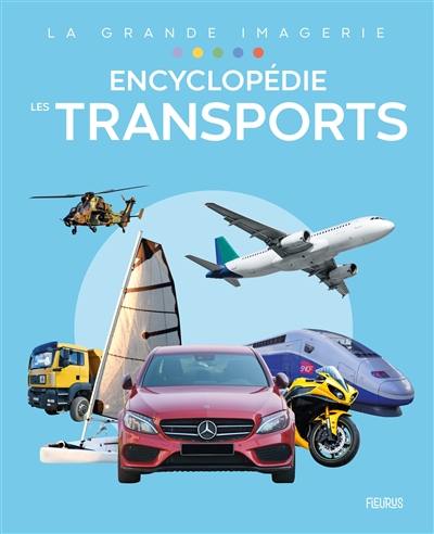 Les transports : encyclopédie