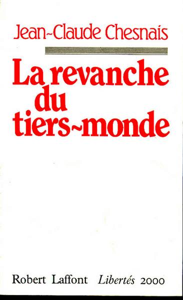 La Revanche du tiers monde