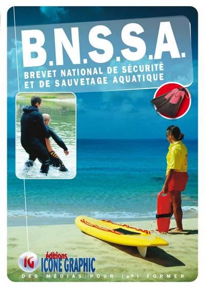 BNSSA : brevet national de sécurité et de sauvetage aquatique