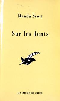 Sur les dents