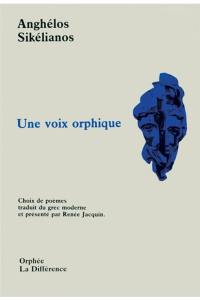 Une Voix orphique