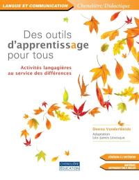 Des outils d'apprentissage pour tous : activités langagières au service des différences