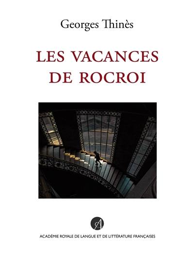 Les vacances de Rocroi