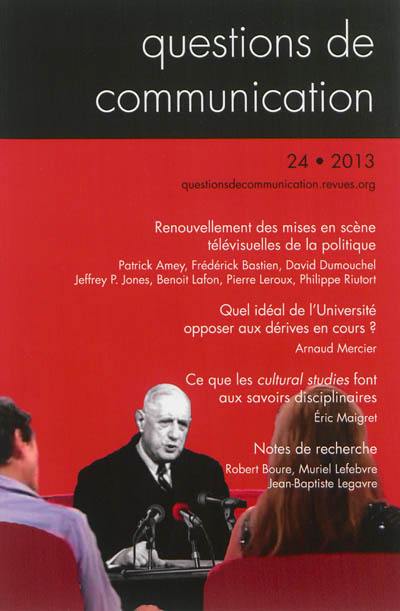 Questions de communication, n° 24. Renouvellement des mises en scène télévisuelles de la politique