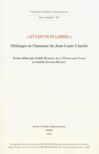 Studium in libris : mélanges en l'honneur de Jean-Louis Charlet