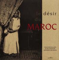 Le désir du Maroc