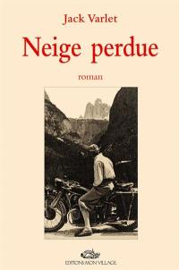 Neige perdue