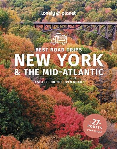 New York & the Mid-Atlantic : best road trips : escapes on the open road