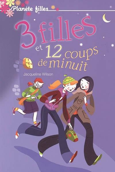 3 filles et 12 coups de minuit